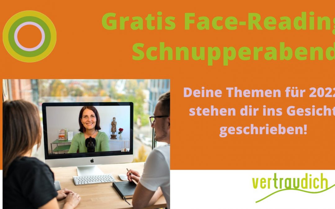 Gratis Face-Reading Schnupperabend „Deine Themen für 2022 stehen dir ins Gesicht geschrieben!“